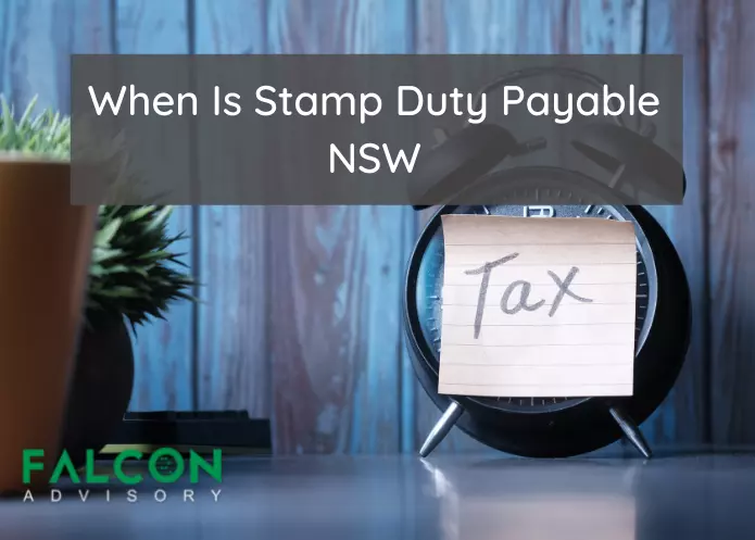 This image shows When Is Stamp Duty Payable NSW