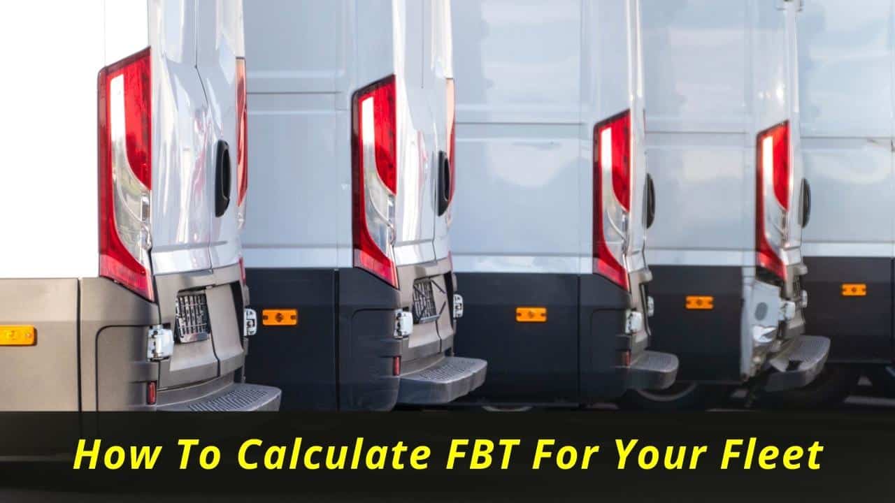 image represents How To Calculate FBT For Your Fleet