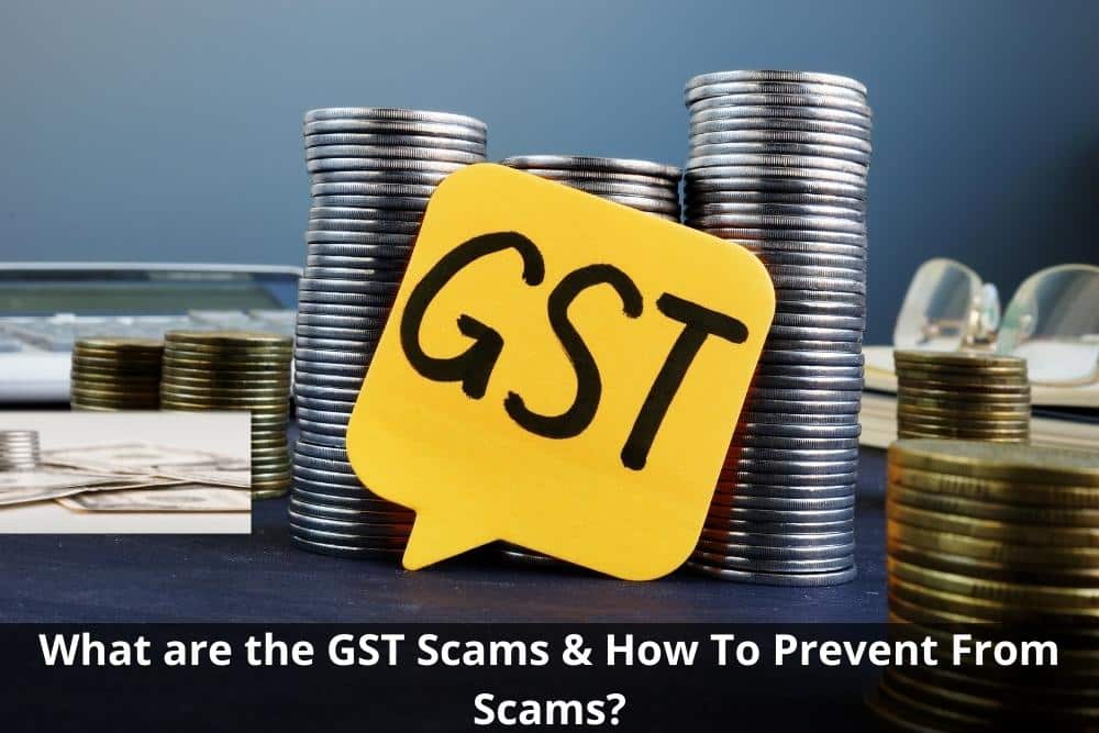 Image presents What are the GST Scams & How To Prevent From Scams